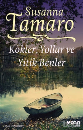 Picture of Kökler, Yollar ve Yitik Benler