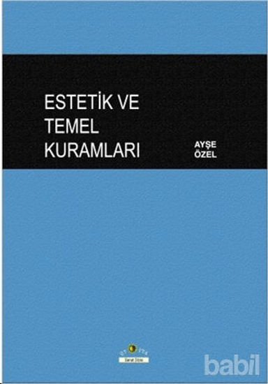 Picture of Estetik ve Temel Kuramları