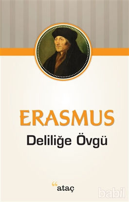 Picture of Deliliğe Övgü