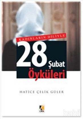 Picture of Kadınların Diliyle 28 Şubat Öyküleri