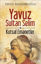 Picture of Yavuz Sultan Selim ve Kutsal Emanetler