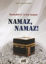 Picture of Resulullah (s.a.v.)’in Son Vasiyeti Namaz, Namaz!