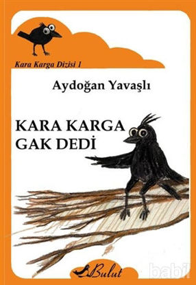Picture of Kara Karga Gak Dedi