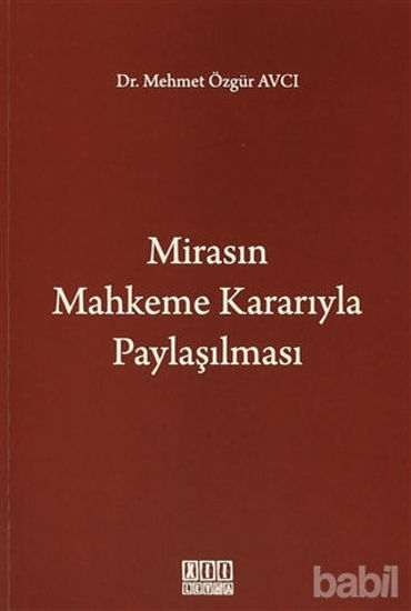 Picture of Mirasın Mahkeme Kararıyla Paylaşılması