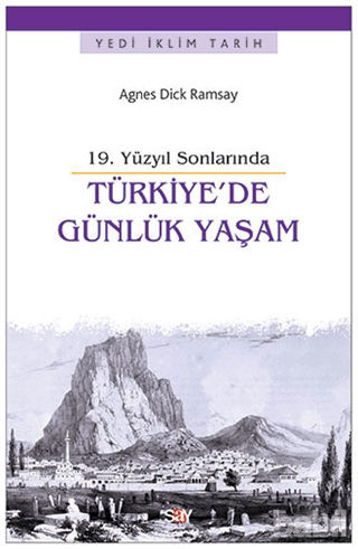 Picture of 19. Yüzyıl Sonlarında Türkiye'de Günlük Yaşam