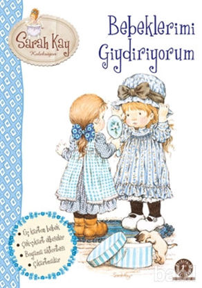 Picture of Sarah Kay : Bebeklerimi Giydiriyorum