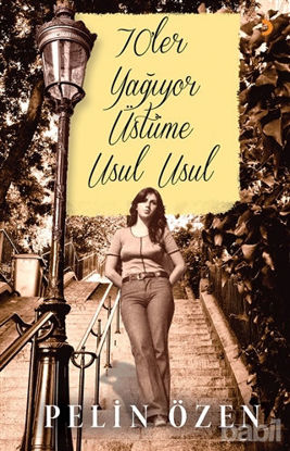 Picture of 70’ler Yağıyor Üstüme Usul Usul