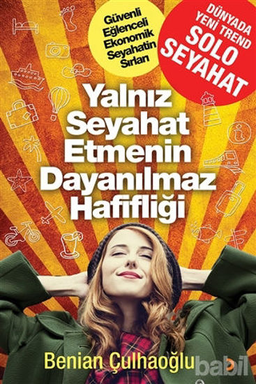 Picture of Yalnız Seyahat Etmenin Dayanılmaz Hafifliği