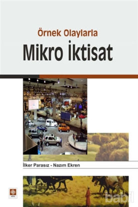 Picture of Örnek Olaylarla Mikro İktisat