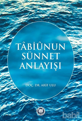 Picture of Tabiunun Sünnet Anlayışı