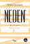 Picture of Neden : Bir Değini