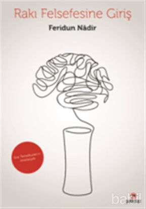 Picture of Rakı Felsefesine Giriş