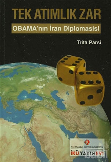 Picture of Tek Atımlık Zar : Obama'nın İran Diplomasisi