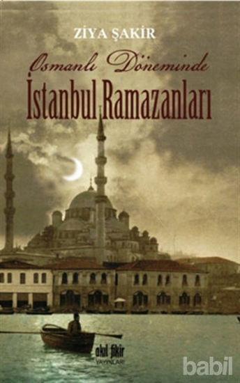 Picture of Osmanlı Döneminde İstanbul Ramazanları
