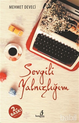 Picture of Sevgili Yalnızlığım