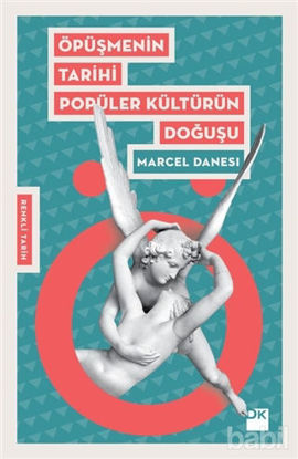 Picture of Öpüşmenin Tarihi Popüler Kültürün Doğuşu