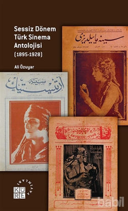 Picture of Sessiz Dönem Türk Sinema Antolojisi (1895-1928)