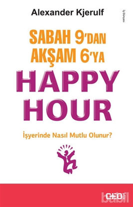 Picture of Sabah 9’dan Akşam 6’ya Happy Hour
