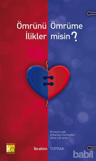 Picture of Ömrünü Ömrüme İlikler misin?