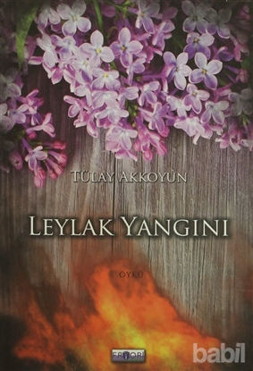 Picture of Leylak Yangını