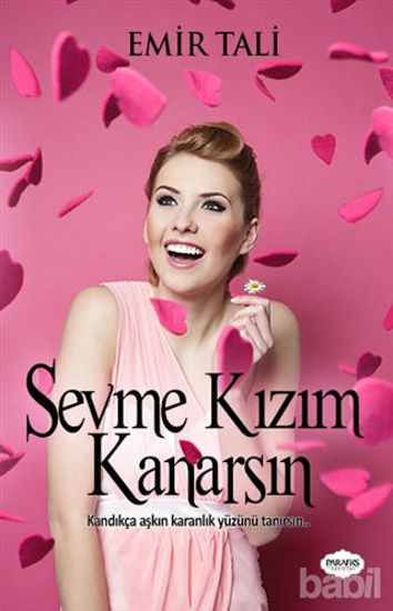 Picture of Sevme Kızım Kanarsın