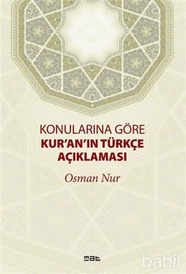 Picture of Konularına Göre Kur'an'ın Türkçe Açıklaması