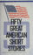 Picture of Fifty Great American Short Stories