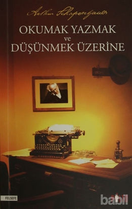 Picture of Okumak Yazmak ve Düşünmek Üzerine