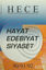 Picture of Hece Aylık Edebiyat Dergisi Hayat Edebiyat Siyaset Özel Sayısı: 8 - 90/91/92 (Ciltsiz)
