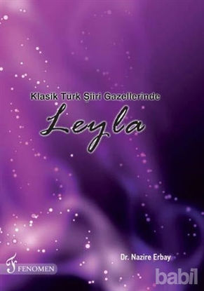 Picture of Klasik Türk Şiiri Gazellerinde Leyla