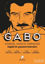 Picture of Gabo - Büyülü Bir Yaşamın Hatıraları