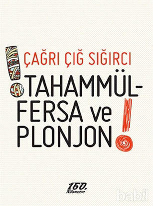 Picture of Tahammülfersa ve Plonjon!