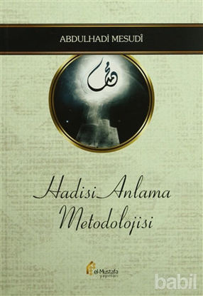 Picture of Hadisi Anlama Metodolojisi