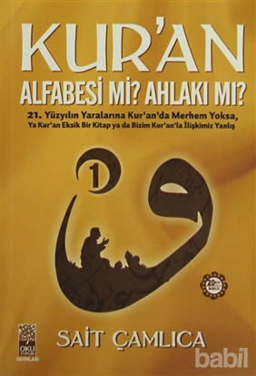 Picture of Kur'an Alfabesi mi? Ahlakı mı? 1