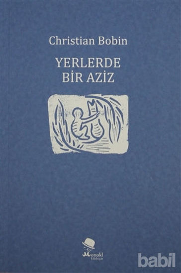 Picture of Yerlerde Bir Aziz