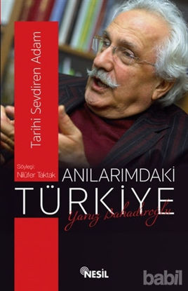 Picture of Anılarımdaki Türkiye : Yavuz Bahadıroğlu