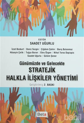 Picture of Günümüzde ve Gelecekte Stratejik Halkla İlişkiler Yönetimi