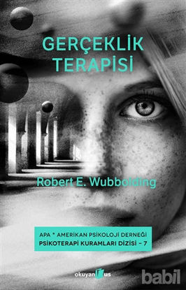 Picture of Gerçeklik Terapisi