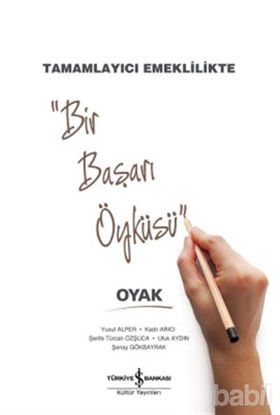 Picture of Tamamlayıcı Emeklilikte Bir Başarı Öyküsü : OYAK
