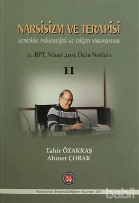 Picture of Narsisizm ve Terapisi Kendilik Psikolojisi ve Diğer Yaklaşımlar