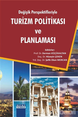 Picture of Değişik Perspektifleriyle Turizm Politikası ve Planlaması
