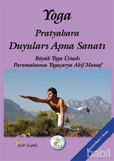Picture of Yoga Pratyahara Duyuları Aşma Sanatı