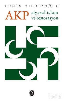 Picture of AKP Siyasal İslam ve Restorasyon