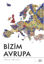 Picture of Bizim Avrupa