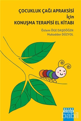 Picture of Çocukluk Çağı Apraksisi İçin Konuşma Terapisi El  Kitabı