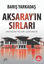 Picture of Aksaray'ın Sırları