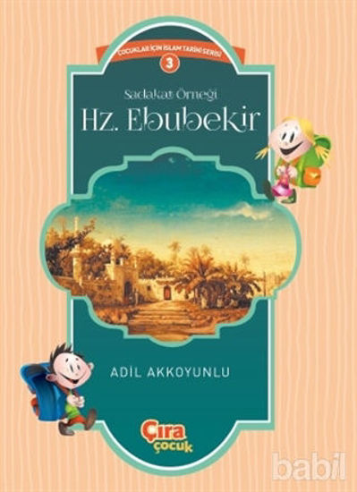Picture of Sadakat Örneği Hz. Ebubekir