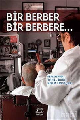 Picture of Bir Berber Bir Berbere...