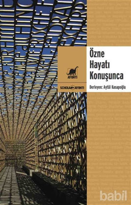 Picture of Özne Hayatı Konuşunca