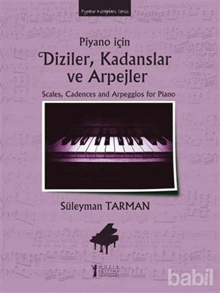 Picture of Piyano İçin Diziler, Kadanslar ve Arpejler